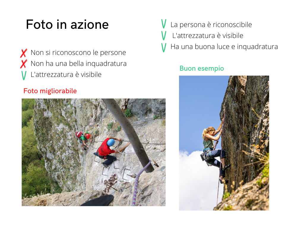 Due esempi di foto in cui i soggetti svolgono un'azione. Una foto ritrae una ragazza che arrampica e di cui si vede il viso, mentre l'altra foto ritrae due persone lontane che scalano la montagna ma non si vede il loro volto.